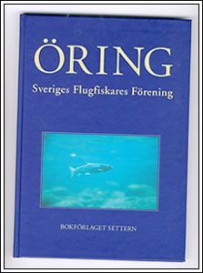 Öring, Sveriges Flugfiskares Förenings Årsbok 2001