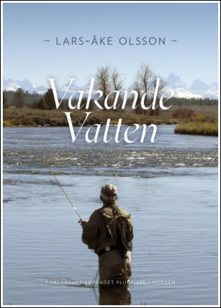 Vakande vatten, bok av Lars-Åke Olsson